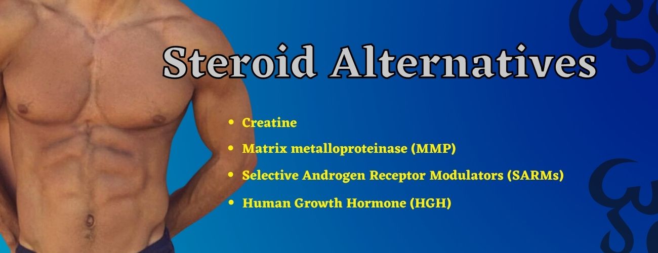 Steroid Alternatives